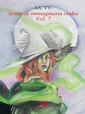 cover image of Storie di immaginaria realtà--Volume 7